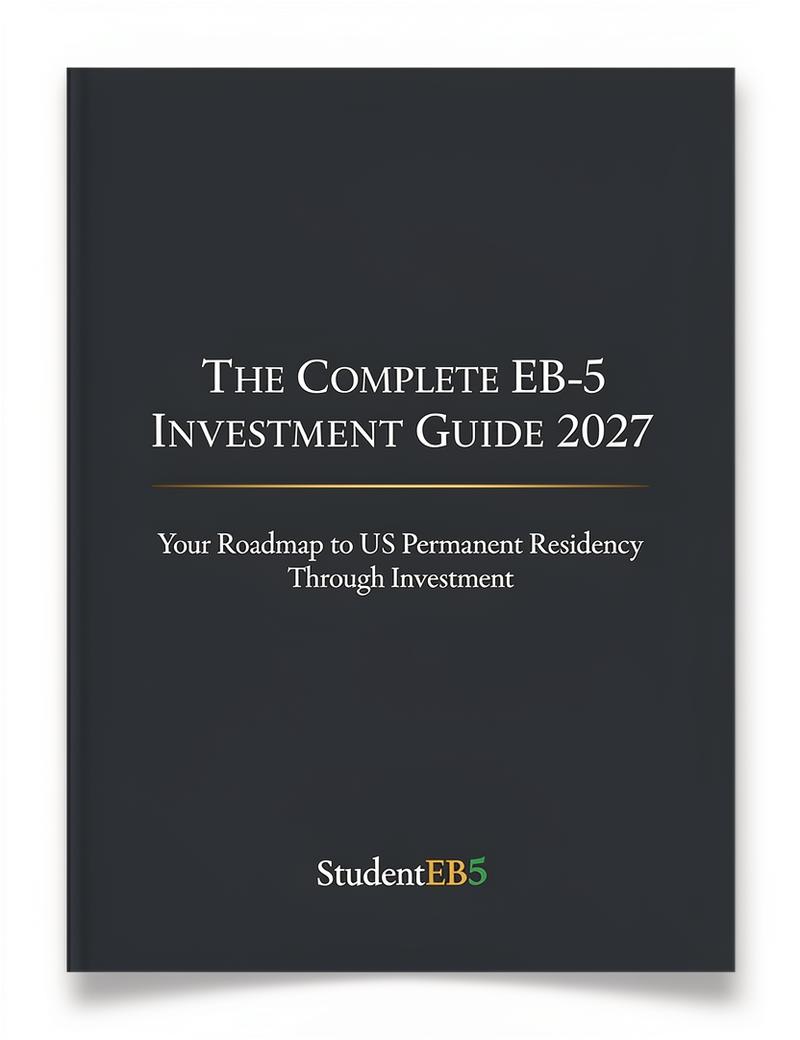The Complete EB-5 Investment Guide 2027 report cover by StudentEB5